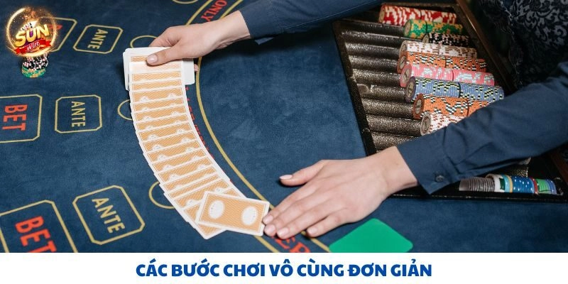 Các bước chơi vô cùng đơn giản