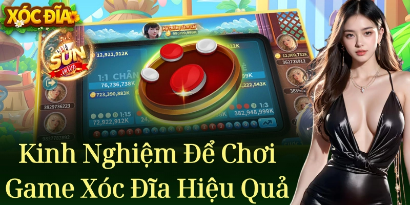 Kinh nghiệm để chơi game xóc đĩa hiệu quả